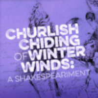 “Churlish Chiding of Winter Winds: A Shakespeariment.” 