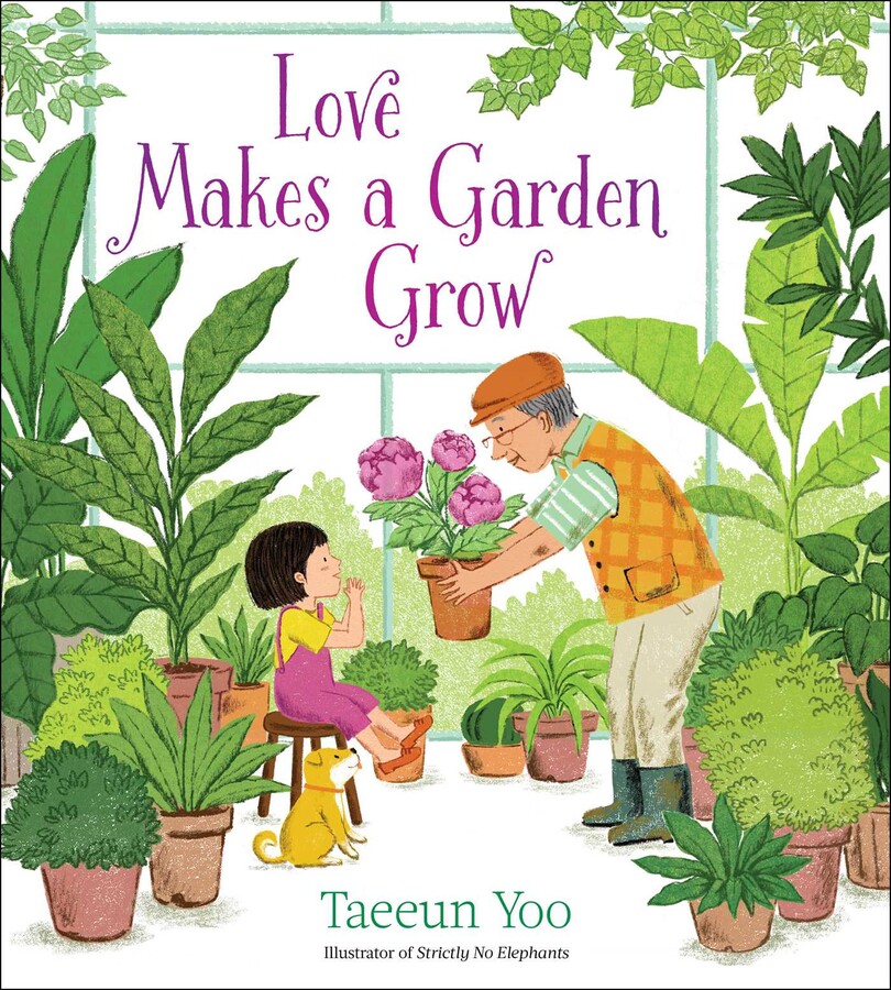 love makes a garden grow